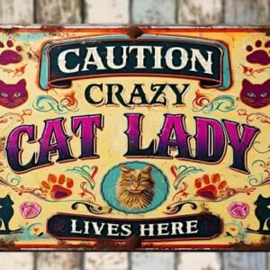 Tekstbord  Crazy Cat Lady